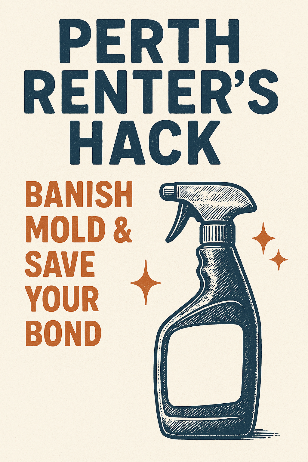 Perth Renter’s Hack: Banish Mold & Save Your Bond